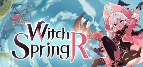 魔女之泉R WitchSpring R 中文：可爱又能打的小魔女冒险之旅！- 云起